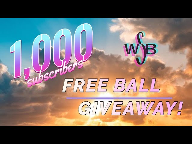 1000 Subscribers! /  FREE BALL GIVEAWAY