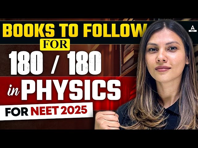 Best Books For NEET To Score 180/180 in Physics | NEET 2025 | Complete Details By Tamanna Chaudhary