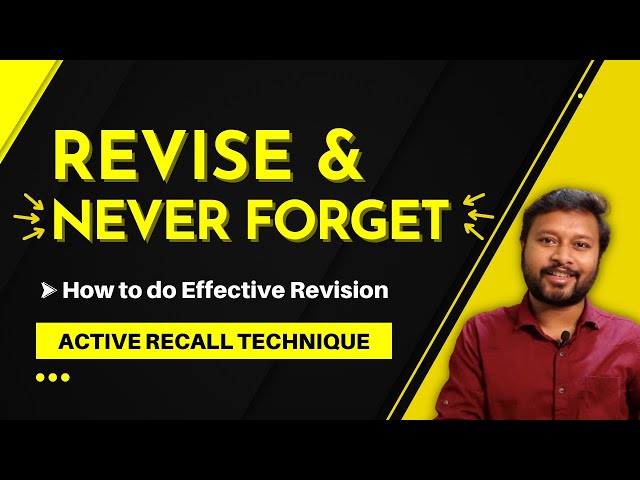 How to Revise & Never Forget | Active Recall Technique | Effective Revision | All 'Bout Chemistry