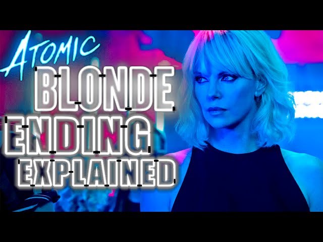 Atomic Blonde Ending Explained Breakdown And Recap
