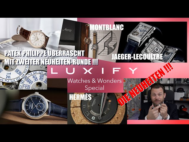 Patek Philippe Neuheiten 2021, JLC Reverso 186, Hermès & Montblanc  - Luxify W&W Special Tag 4