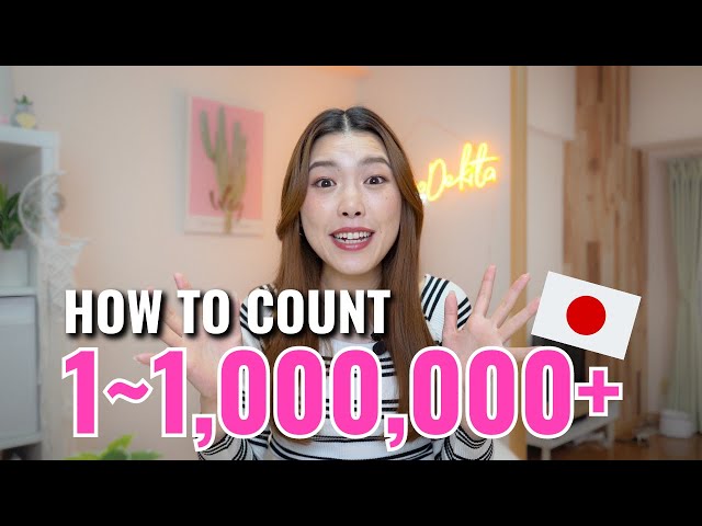 How to Count in Japanese (1 to 1 Million+) 🇯🇵