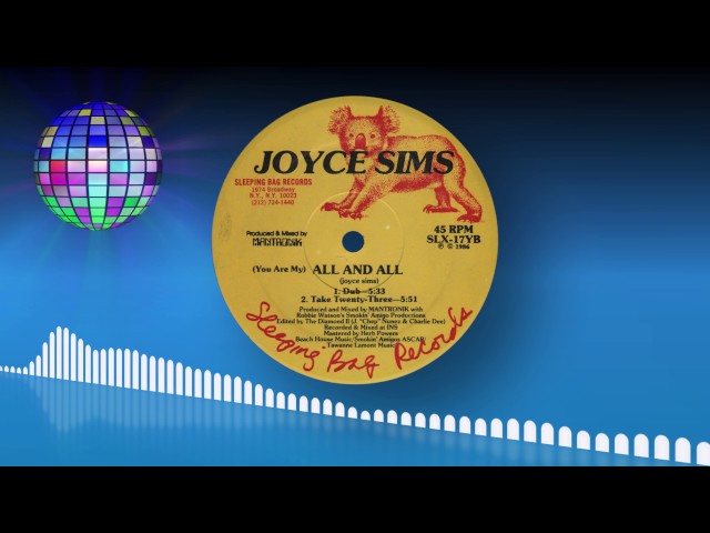 Joyce Sims ‎- (You Are My) All And All (Dub)