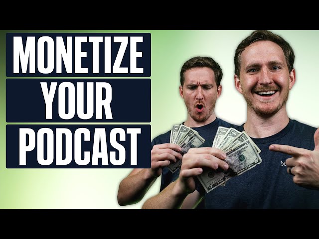 How to Monetize Your Podcast with Buzzsprout