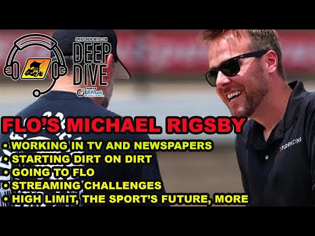 SprintCarUnlimited.com Deep Dive presented by EnTrust IT Solutions: Flo's Michael Rigsby