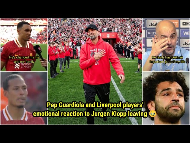 Pep Guardiola and Liverpool players' emotional reaction to Jurgen Klopp leaving 🥹