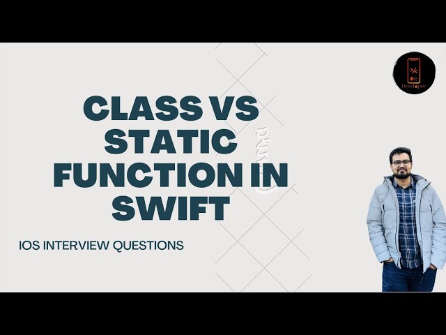 class vs static function in Swift  || iOS interview Questions