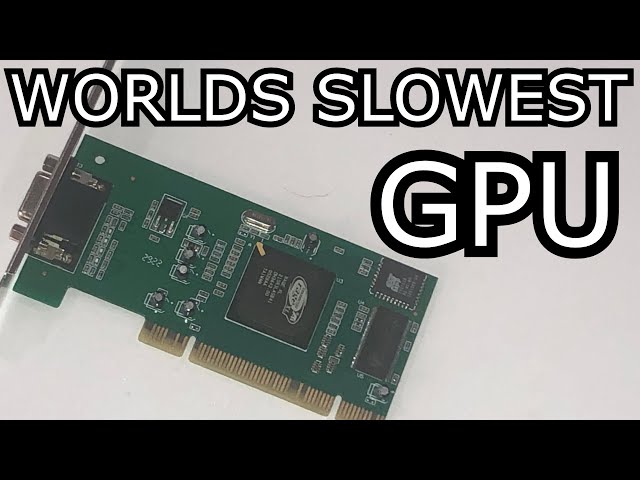 Is this the worlds SLOWEST GRAPHICS CARD?