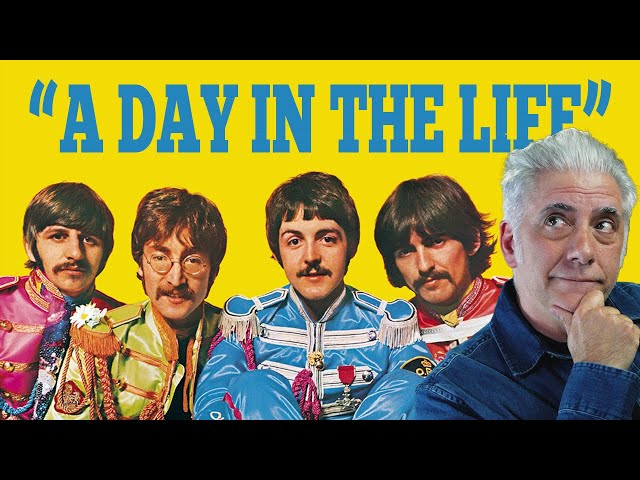 The Beatles Broken Down: "A Day in the Life"
