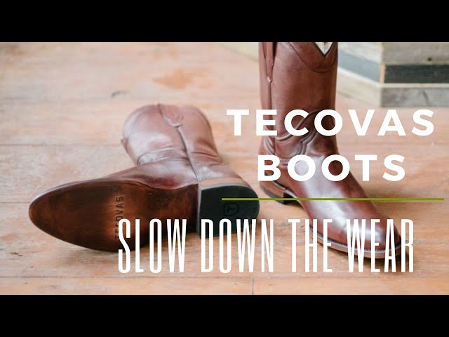 Tecovas Boots | Extend The Life of Your Cowboy Boots
