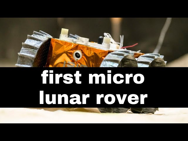 World's first nano lunar rover