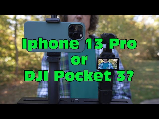 DJI Pocket 3 vs. IPhone 13 Pro - 4K60fps
