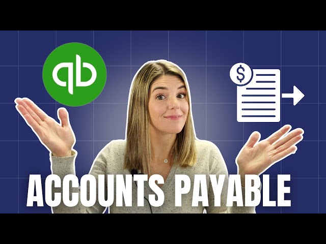 Accounts Payable in QBO - How to record bills and manage AP