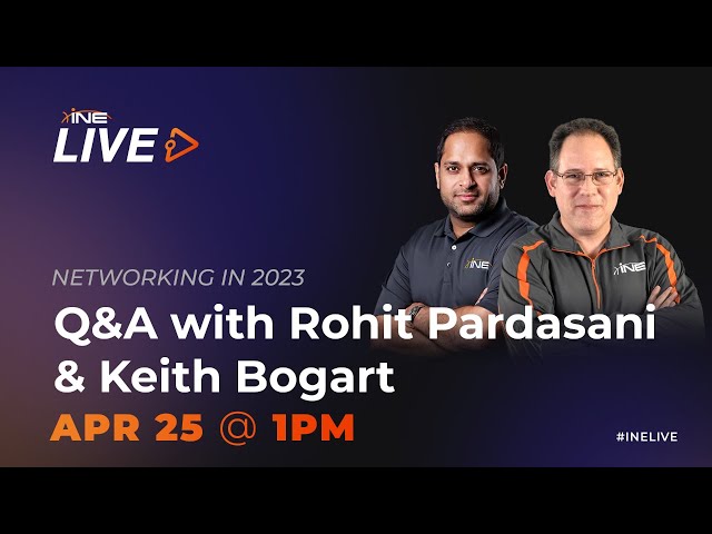 NETWORKING IN 2023: Q&A w/ Rohit Pardasani & Keith Bogart