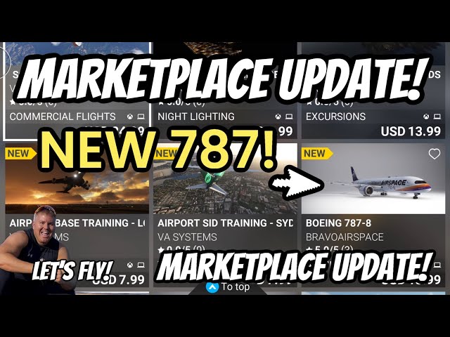 MSFS Marketplace Update Xbox | BravoAirspace 787-8! Microsoft Flight Simulator MSFS2020