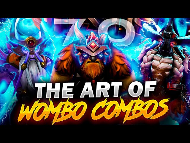 Dota 2 - The Art of Wombo Combo (7.0)