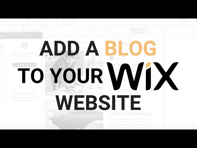 How to Add a Blog? How to Create, Edit & Publish on Wix?