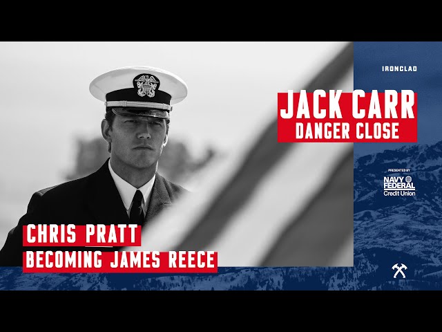 Chris Pratt: Becoming James Reece - Danger Close with Jack Carr