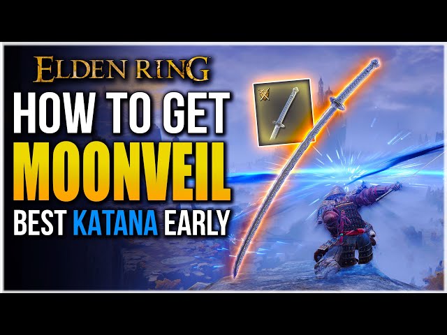 Elden Ring | HOW TO GET MOONVEIL - BEST KATANA in the Game Early | Location guide