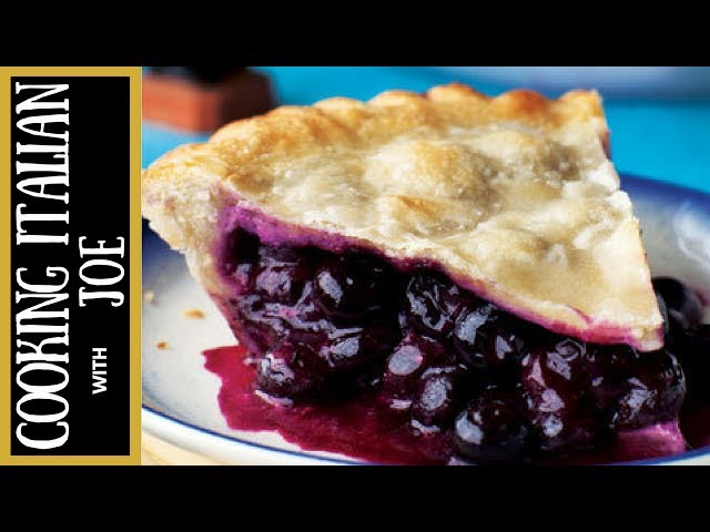 Blueberry Pie | Cooking Italian with Joe