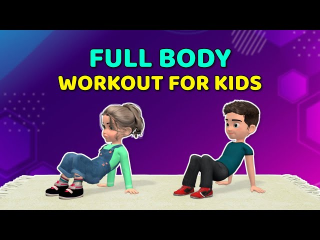 FULL BODY FITNESS WORKOUT FOR KIDS