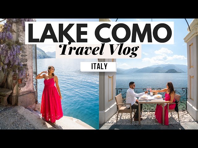 Lake Como Travel Vlog: 3 Days Exploring Varenna & Bellagio