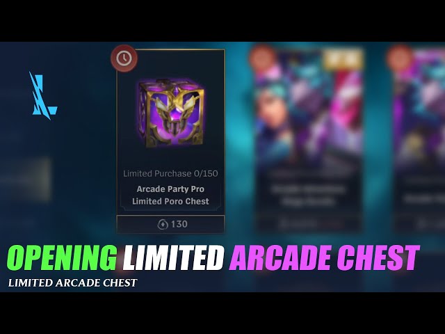 Opening Limited Arcade Chest - Wild Rift