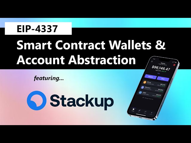 EIP-4337 Account Abstraction & Smart Contract Wallets featuring Stackup