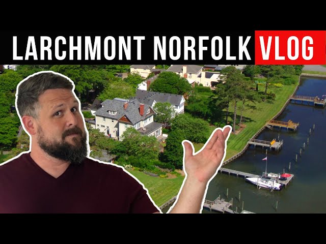 Living in Larchmont Norfolk VLOG | Top Norfolk Virginia NEIGHBORHOOD TOUR