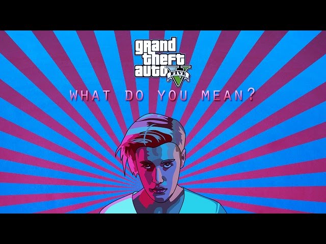 What Do You Mean? - Justin Bieber (GTA 5 Parody)