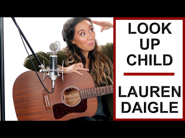 Look Up Child - Lauren Daigle Guitar Tutorial with Play Along