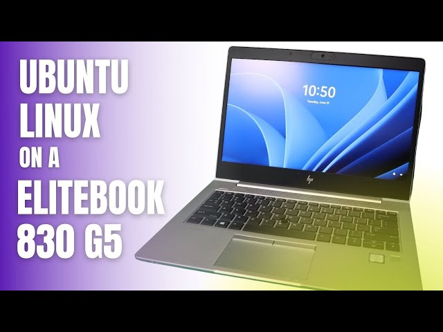 Ubuntu on the HP Elitebook 830 G5