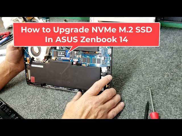 ASUS Zenbook 14 How To Upgrade NVMe SSD