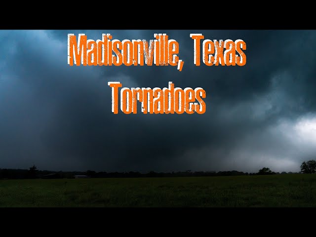 Madisonville Texas Tornadoes April 28, 2024