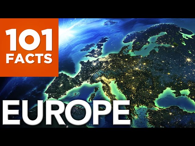 101 Facts About Europe
