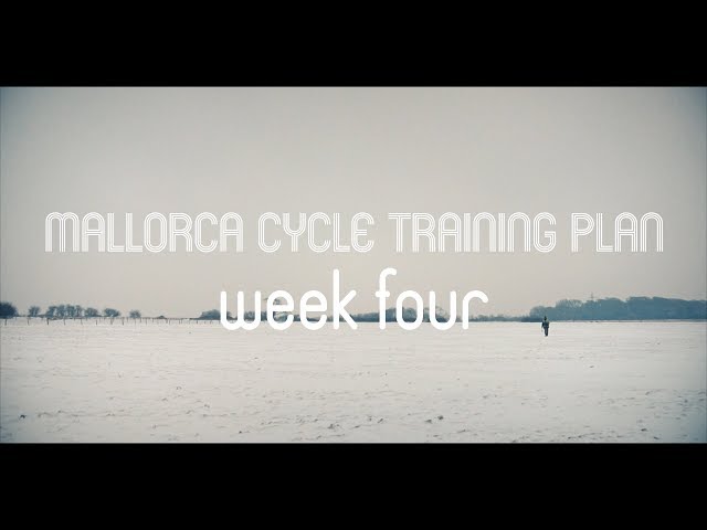 Mallorca Cycle Training: Going From Unfit To Trained Athlete. (Week 4)