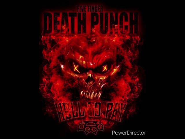 Five Finger Death Punch-Hell To Pay
