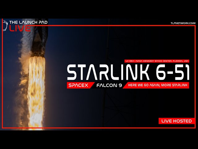 LIVE! SpaceX Starlink 6-51 Launch