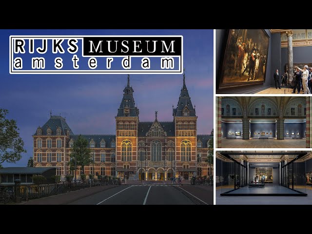 INSIDE RIJKSMUSEUM AMSTERDAM |NETHERLANDS | SHOWREEL