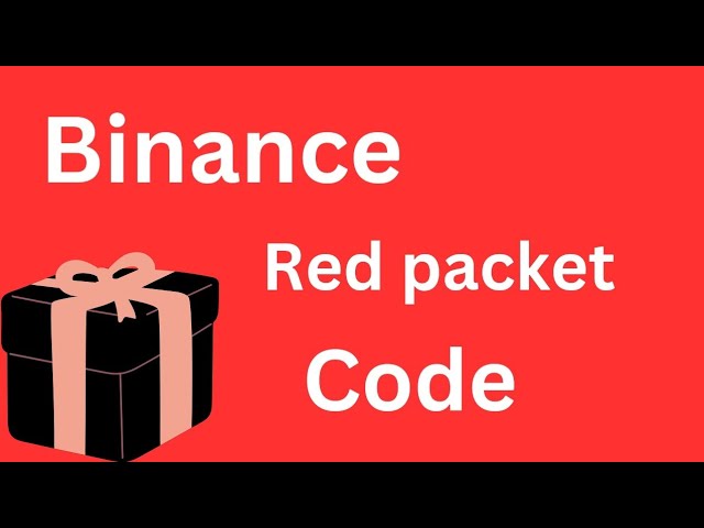 BINANCE RED PACKET CODE