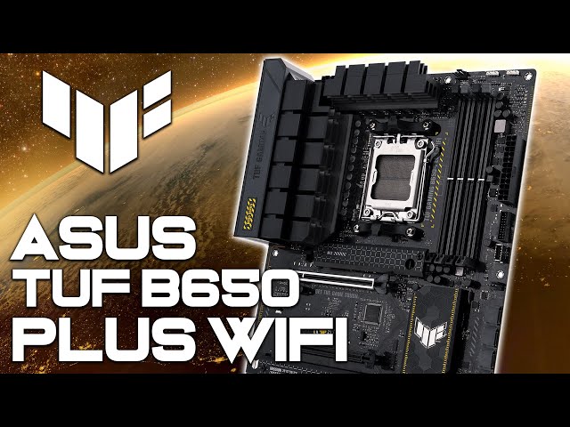 ASUS TUF GAMING B650 PLUS WIFI - Unboxing & Overview! [4K]