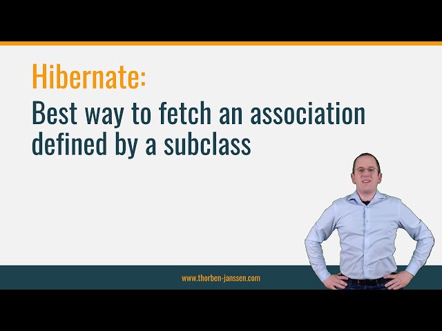 Hibernate: Best way to fetch an association defined by a subclass