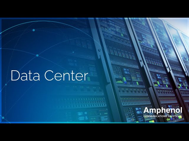 Amphenol Advantage – Data Center