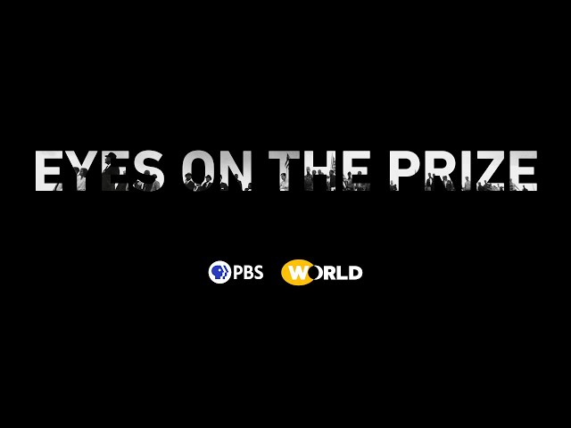 Eyes on the Prize | Official Trailer