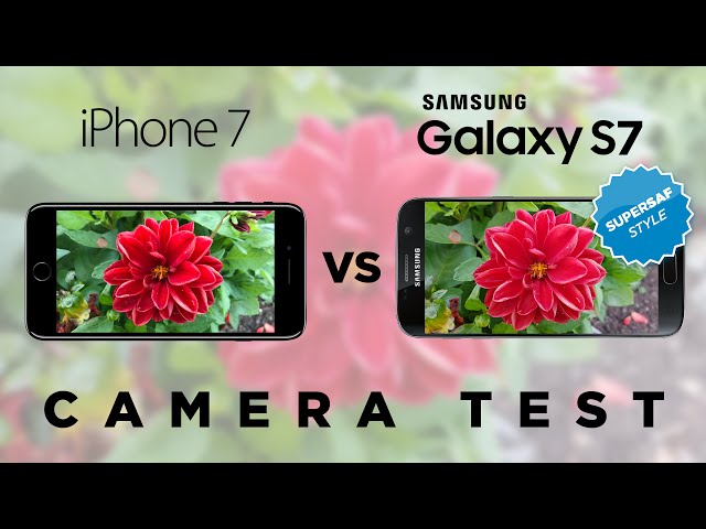 iPhone 7 vs Samsung Galaxy S7 Camera Test Comparison