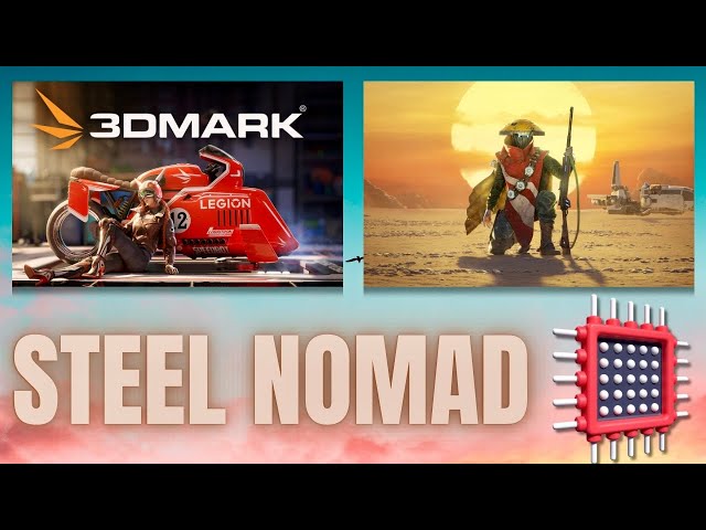 The New Gold Standard | 3DMark Steel Nomad Benchmark