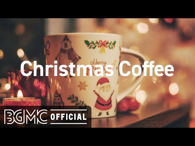Christmas Coffee: Smooth Christmas Jazz Cover Collection - Winter Jazz for Relaxing Christmas