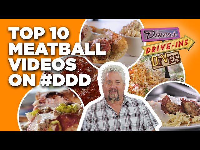 Top 10 #DDD Meatball Videos of All Time with Guy Fieri | Diners, Drive-Ins, and Dives | Food Network