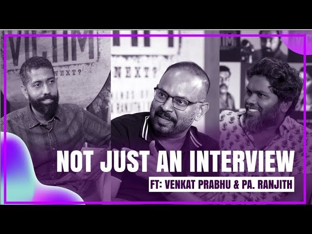 Pa Ranjith & Venkat Prabhu Interview with Sudhir Srinivasan | Victim | (Spoilers ahead)