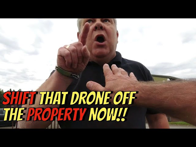 Shift that drone off the property NOW!!